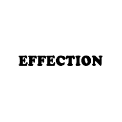 EFFECTION